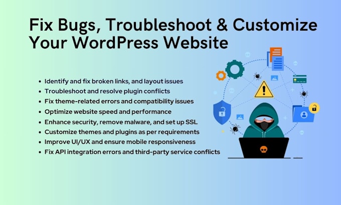 fix bugs, troubleshoot issues, and customize your wordpress website