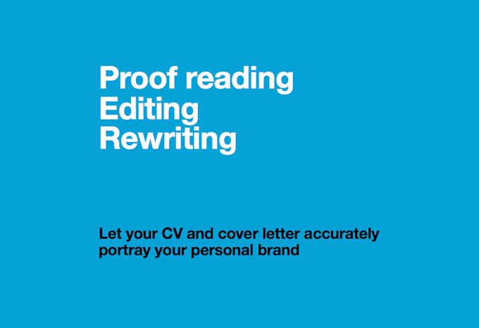 proofread, critique your CV