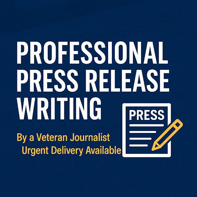 write a professional press release for your business or brand