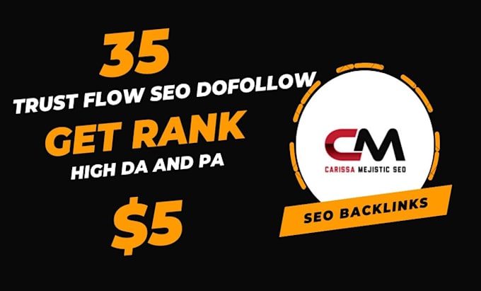 provide 35 powerful backlinks with high trust flow