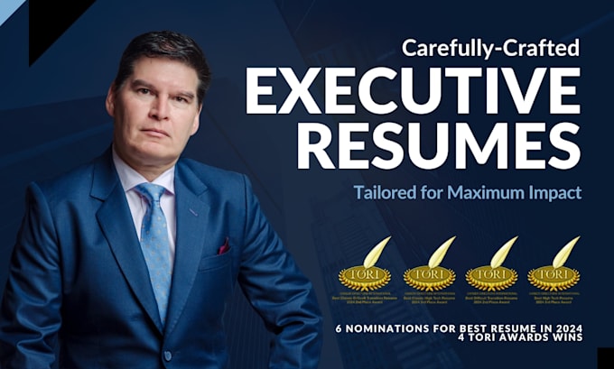 deliver a fully customized executive resume that positions you for top roles