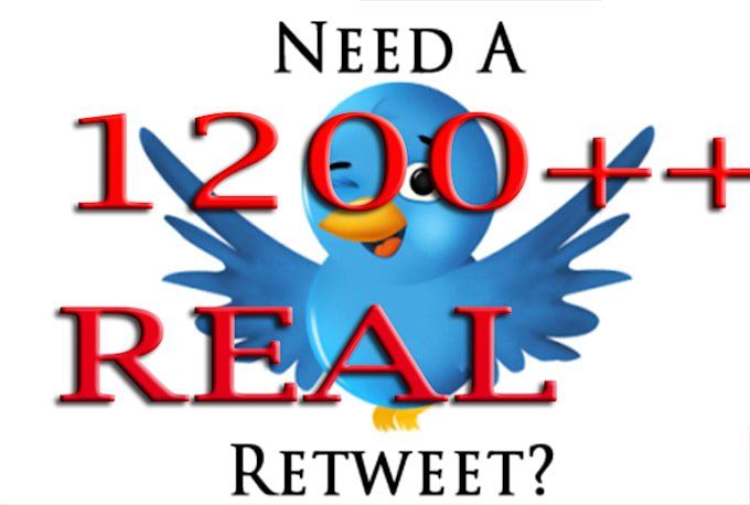 get you REAL 1200 Re tweet