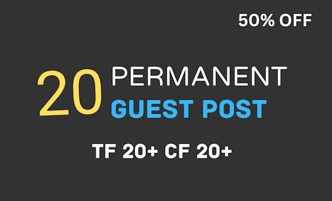 create manual 20 guest posts on hight tf domains in 24 hour