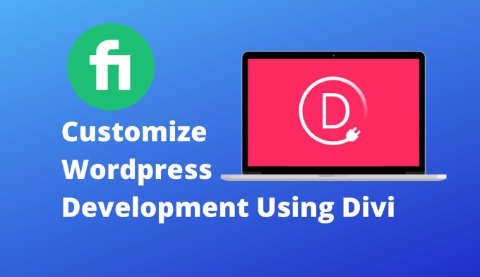 develop website in divi theme or be your divi theme expert