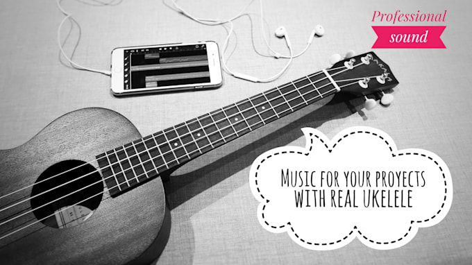compose and record ukelele background music for your project