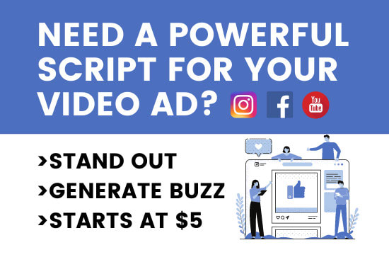 write a buzzworthy video ad script