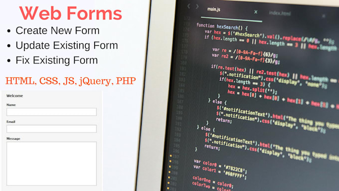create, update or fix a web form for you