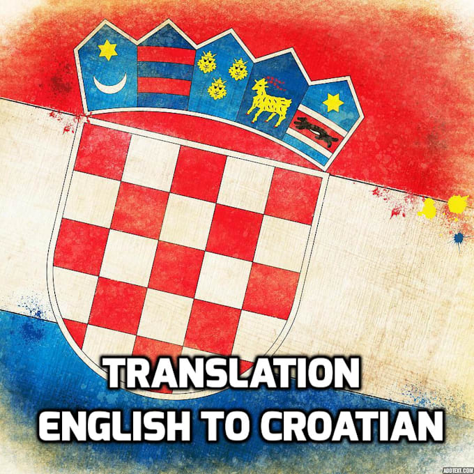 Translate English To Croatian By Britishewan