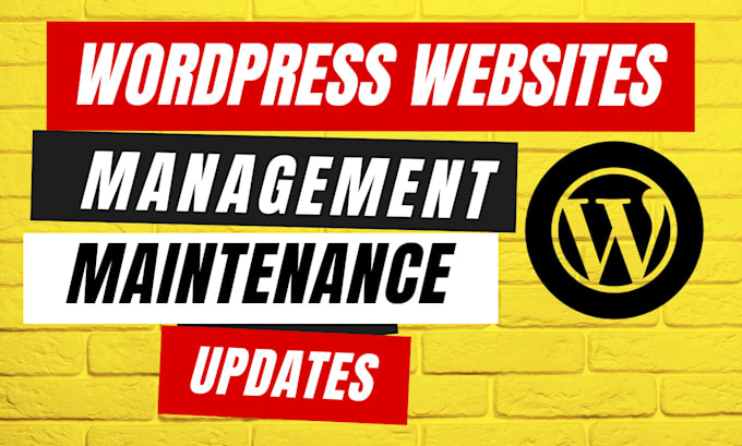 manage, maintain and update your wordpress website