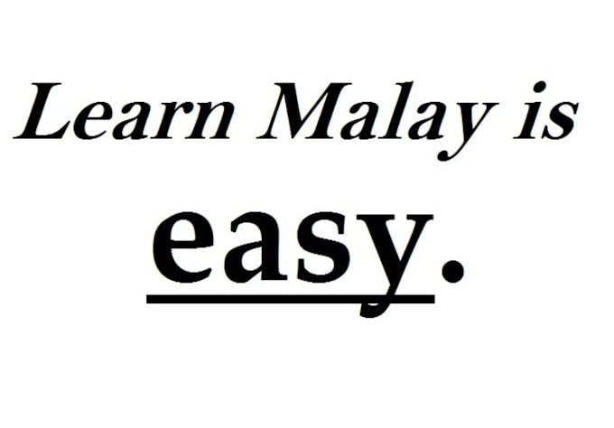 Help You To Learn Basic Malay Language The Easy Way By Malayguru Fiverr