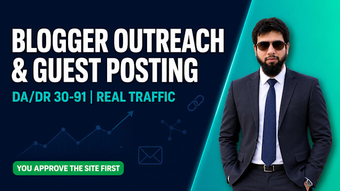 do blogger outreach and guest posting on real traffic high da sites