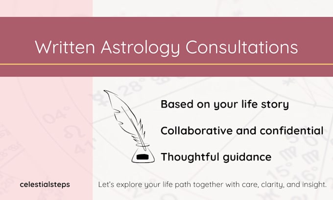 offer a written astrology consultation based on natal, synastry, forecast