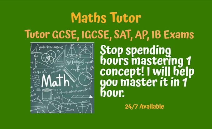 tutor maths gcse, igcse, sat, ap, ib exams
