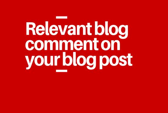write relevant blog comment on your blog post