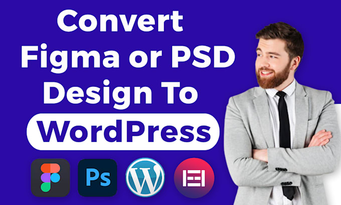 convert psd to html, psd to wordpress, figma to wordpress