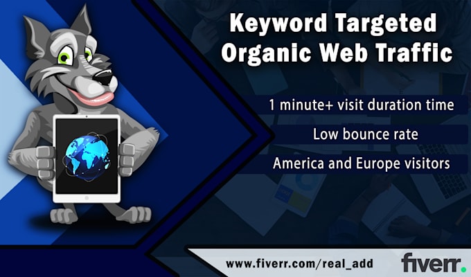 send long visit duration organic visitors with low bounce rate