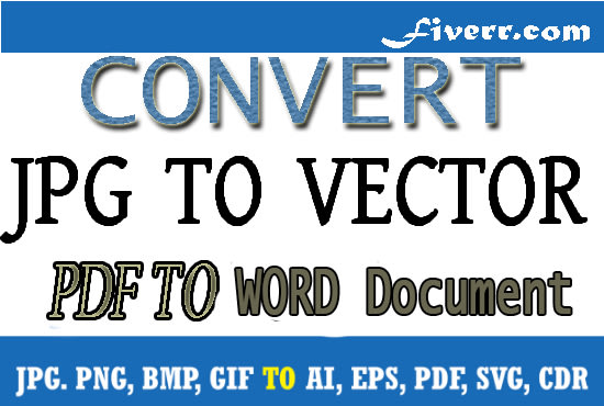 Convert Your File Into Vector Jpg Png Ai Psd By Kamalkaochar Fiverr Convert Your File Into Vector Jpg Png Ai Psd By Kamalkaochar Fiverr