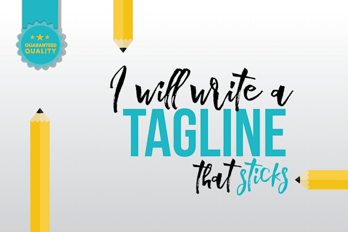 write an exclusive tagline or slogan