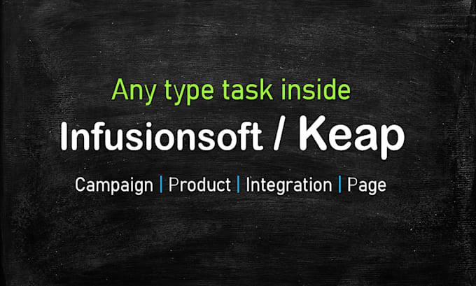 setup any type infusionsoft, keap campaign, automation