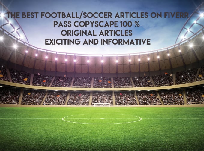 Create A Post For Your Soccer Blog Or Website By Aishaoiza
