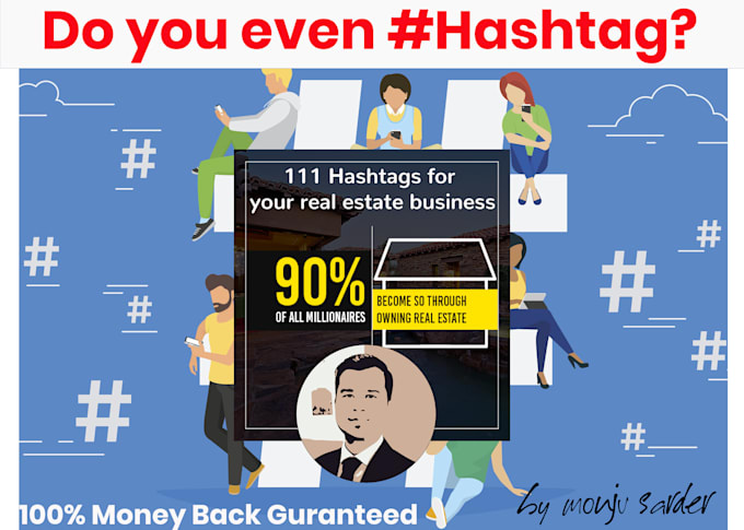 provide awesome real estate hashtags 4 your 2025 business