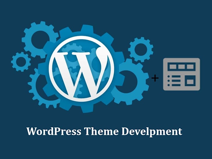 build,customize,upgrade your wordpress website