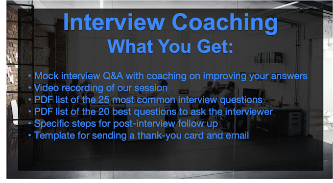 conduct a 60 minute practice job interview with coaching