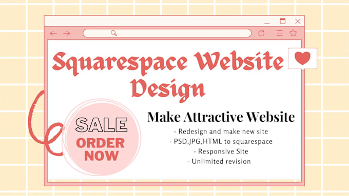 make, design or redesign your squarespace website design