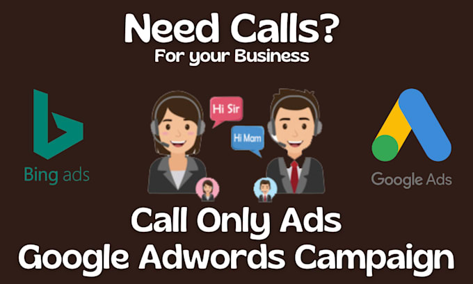 setup call only campaign google ads, bing ads pay per call