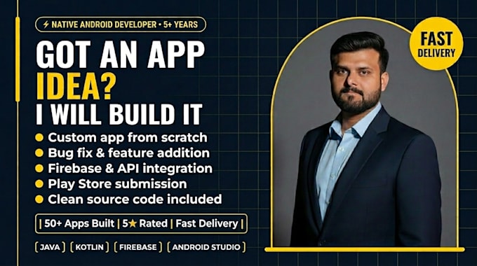 develop and fix your custom android app in java kotlin flutter android studio