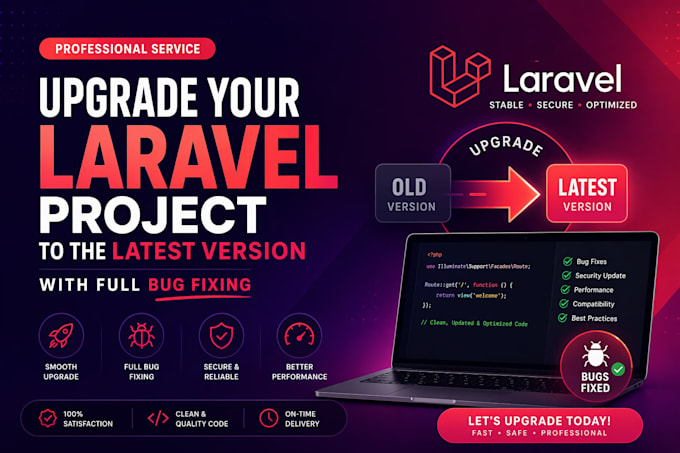 upgrade your laravel project to the latest version with full bug fixing