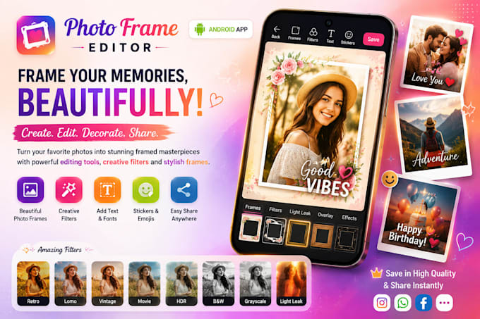 develop photo frame and photo editor app for android