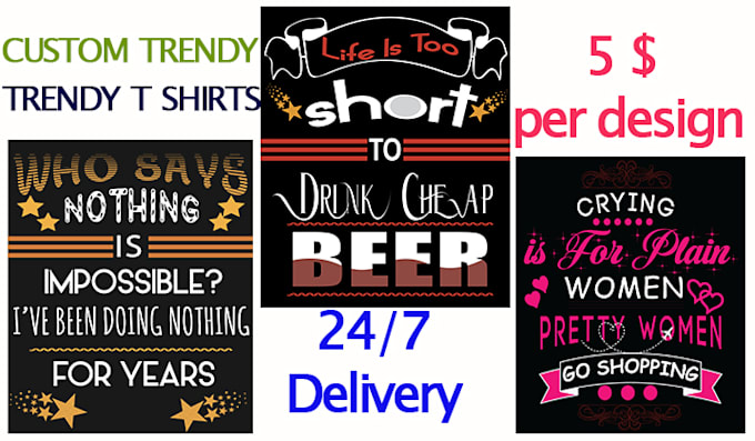 do mind blowing customs,trendy t shirt design