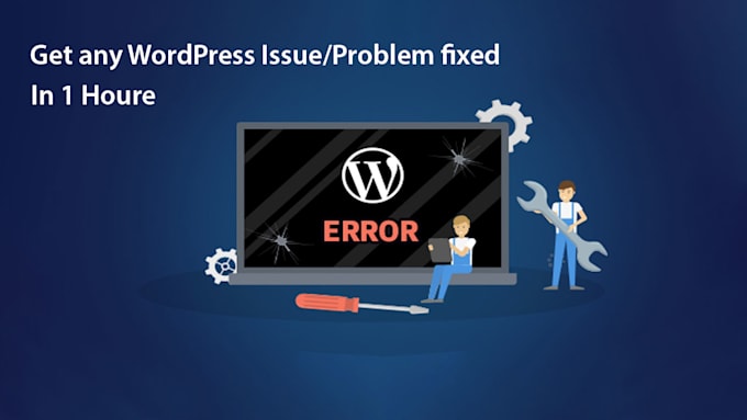 fix any wordpress issue problem