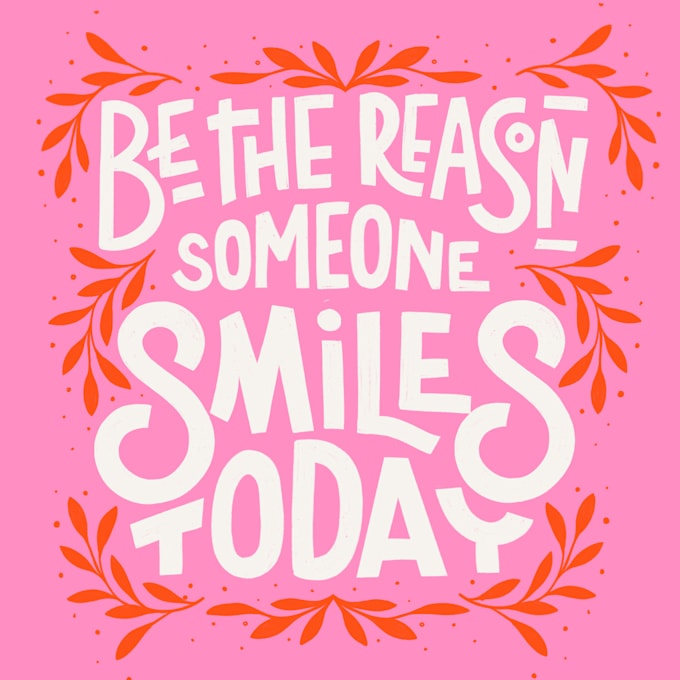 design a bold custom lettering phrase illustration