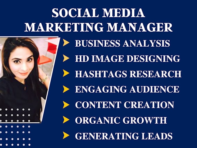 be social media marketing manager to do marketing to grow your business presence