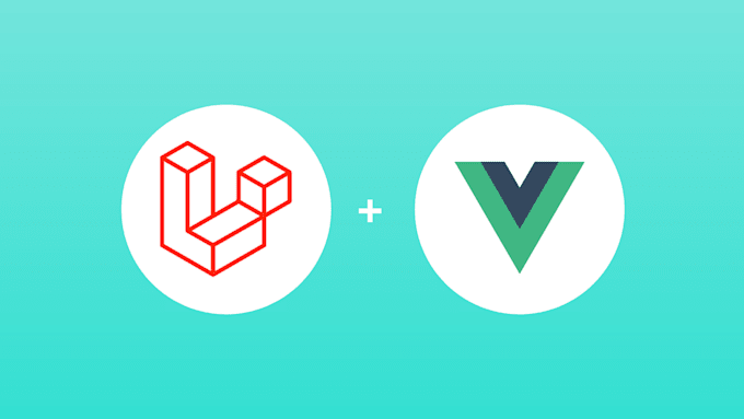 build a awesome web application using laravel, vuejs