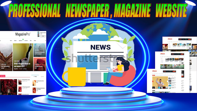 create newspaper website or magazine website
