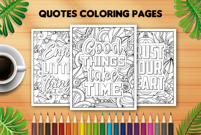 design inspirational quotes coloring pages for KDP, etsy