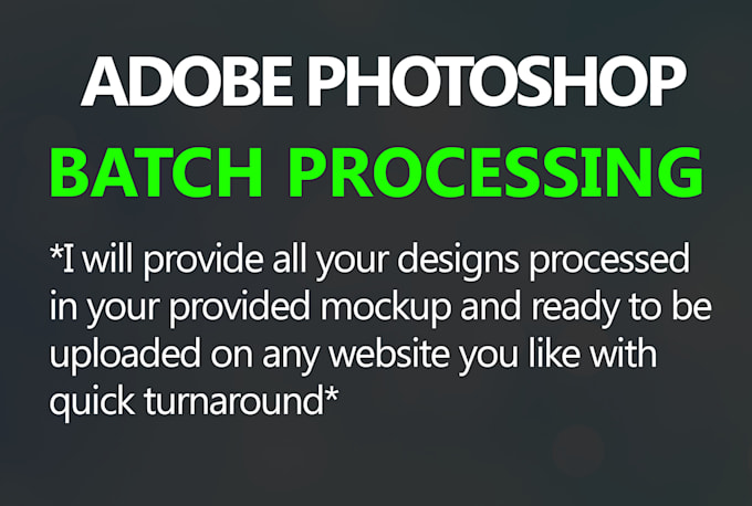 batch process your photoshop mockups