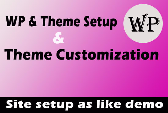 install wordpress and customize avada,electro,jnews theme for you