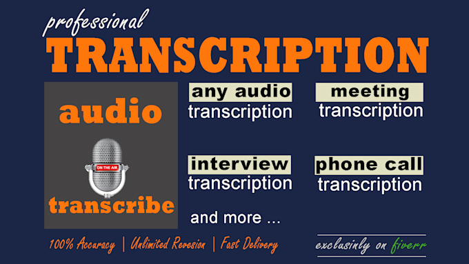 transcribe interview, zoom meeting, phone call, or any audio, video transcript