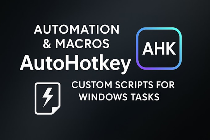 develop automation bots using ahk