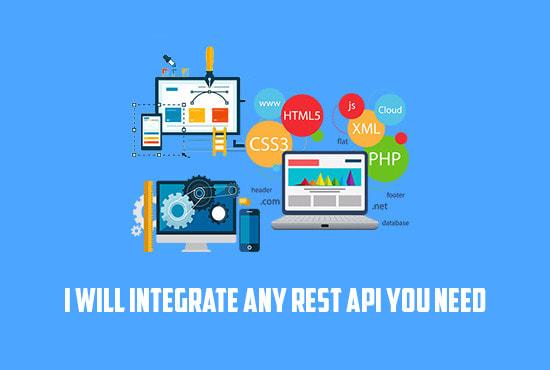 integrate any rest API you need