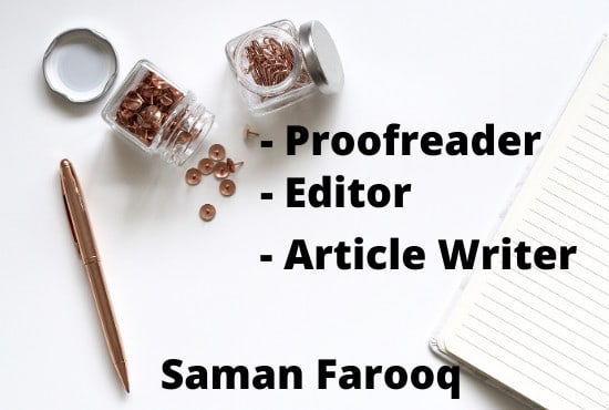 check your grammar, spellings, and proofread your writing