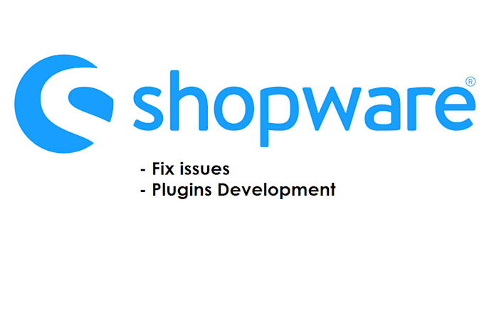 fix bugs in custom plugins or themes or apps for shopware 6