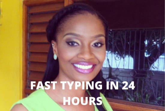 do all your typing jobs in 24 hours
