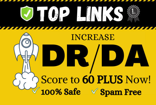 increase domain rating DR domain authority da to 60 plus