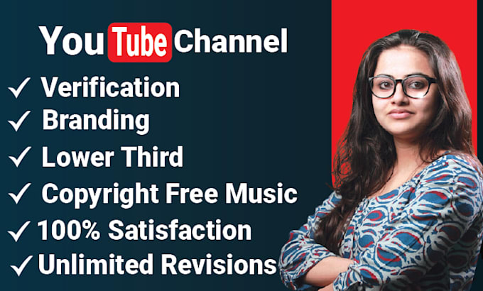create and setup youtube channel with logo, banner, intro, and outer