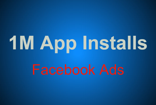 create profitable app install campaigns on facebook
